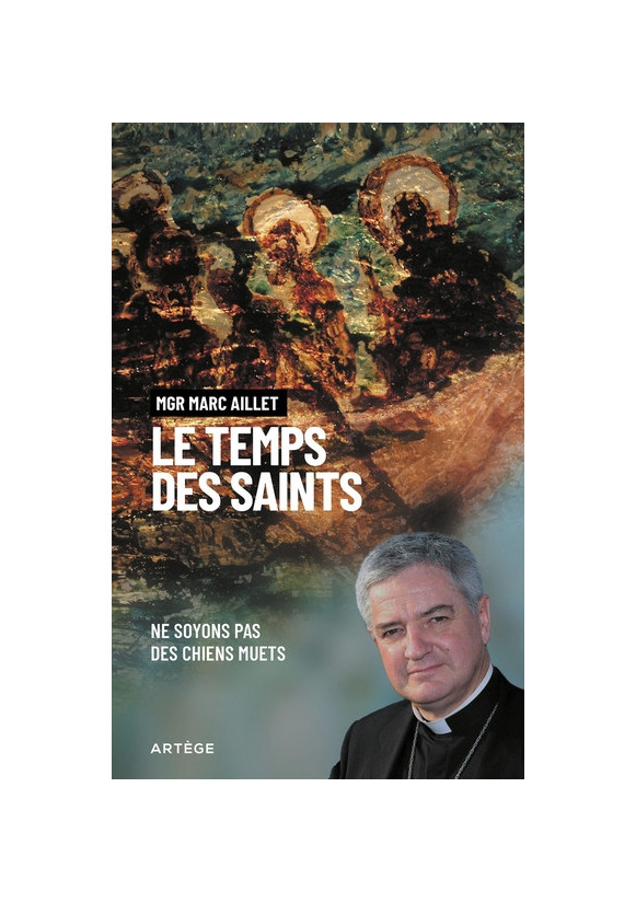 LE TEMPS DES SAINTS