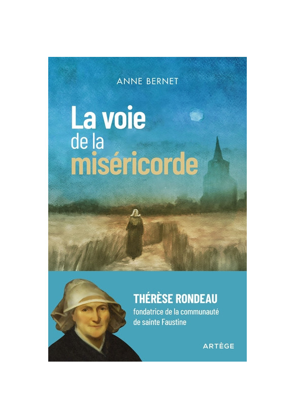 LA VOIE DE LA MISERICORDE