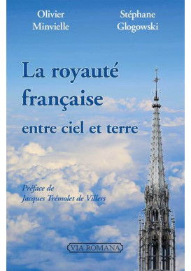 LA ROYAUTE FRANCAISE ENTRE CIEL ET TERRE