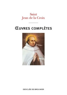 ŒUVRES COMPLETES DE JEAN DE LA CROIX 