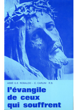 EVANGILE DE CEUX QUI SOUFFRENT