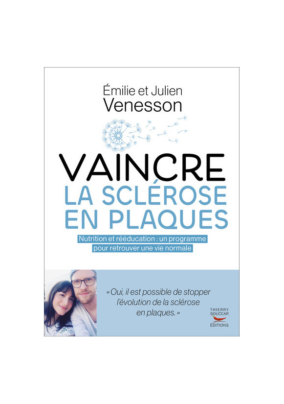 Vaincre la sclérose en plaques : nutrition et rééducation