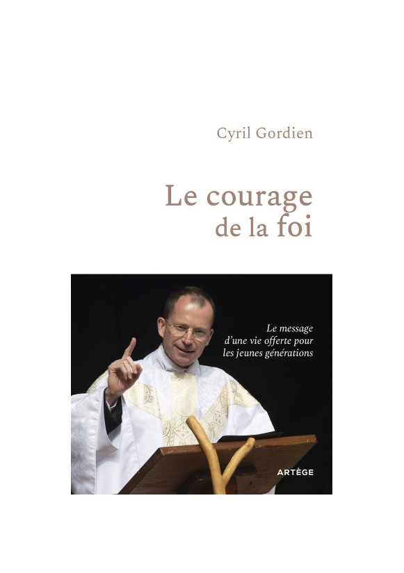 Le courage de la foi