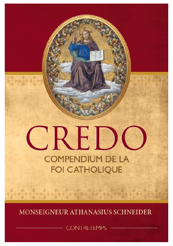 CREDO : COMPENDIUM DE LA FOI CATHOLIQUE