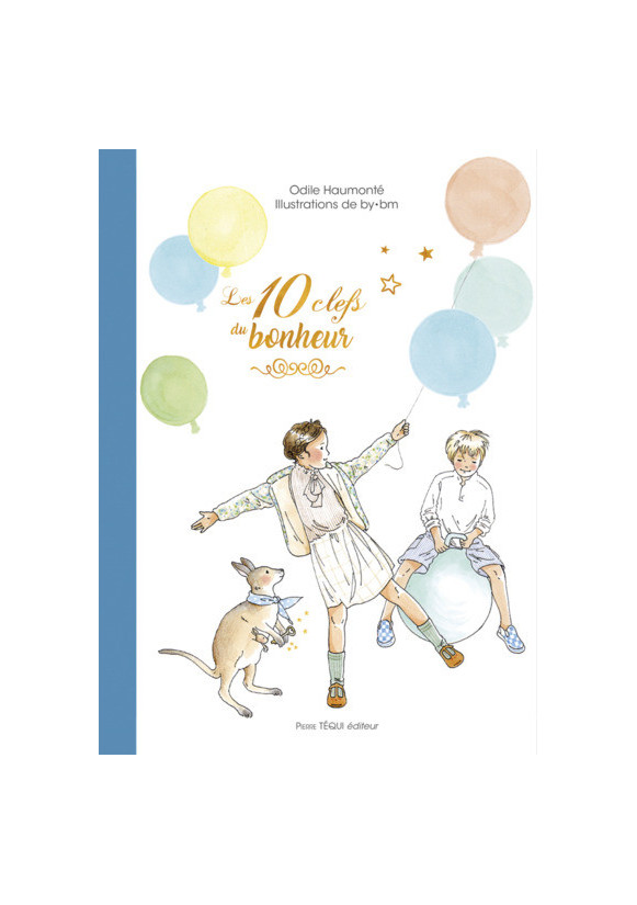 LES 10 CLEFS DU BONHEUR