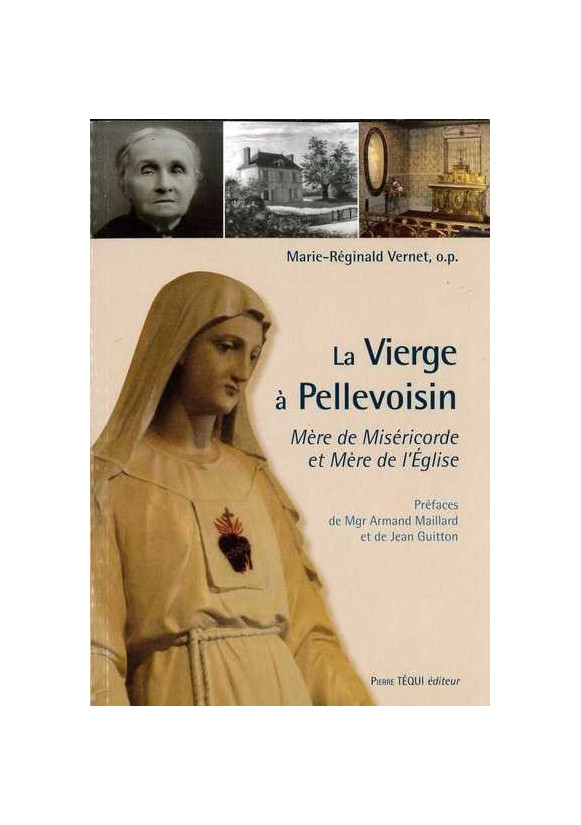 La Vierge à Pellevoisin