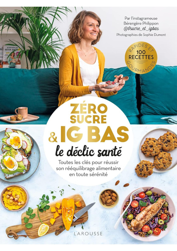 Zéro sucre & iG bas, le déclic santé