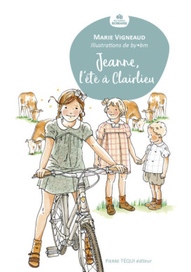 JEANNE, L'ÉTÉ À CLAIRLIEU