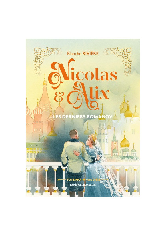 NICOLAS ET ALIX LES DERNIERS ROMANOV