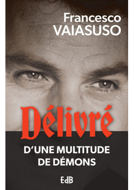 Délivré d'une multitude de démons