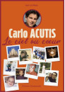 Carlo Acutis Le ciel au cœur