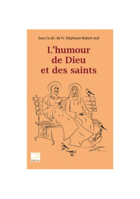 L'HUMOUR DE DIEU ET DES SAINTS