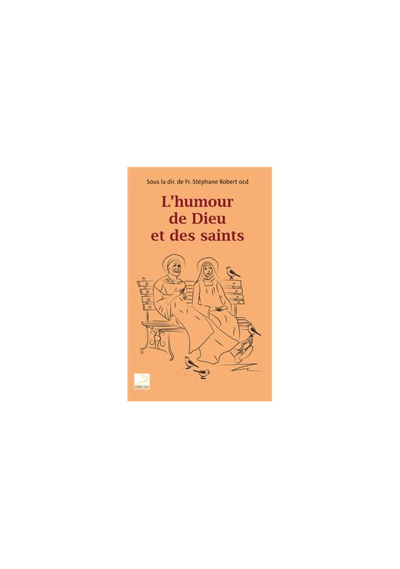 L'HUMOUR DE DIEU ET DES SAINTS