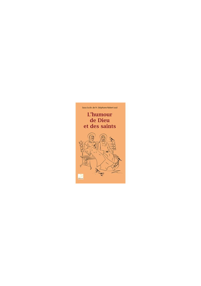 L'HUMOUR DE DIEU ET DES SAINTS