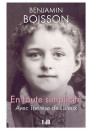 En toute simplicité Avec Thérèse de Lisieux
