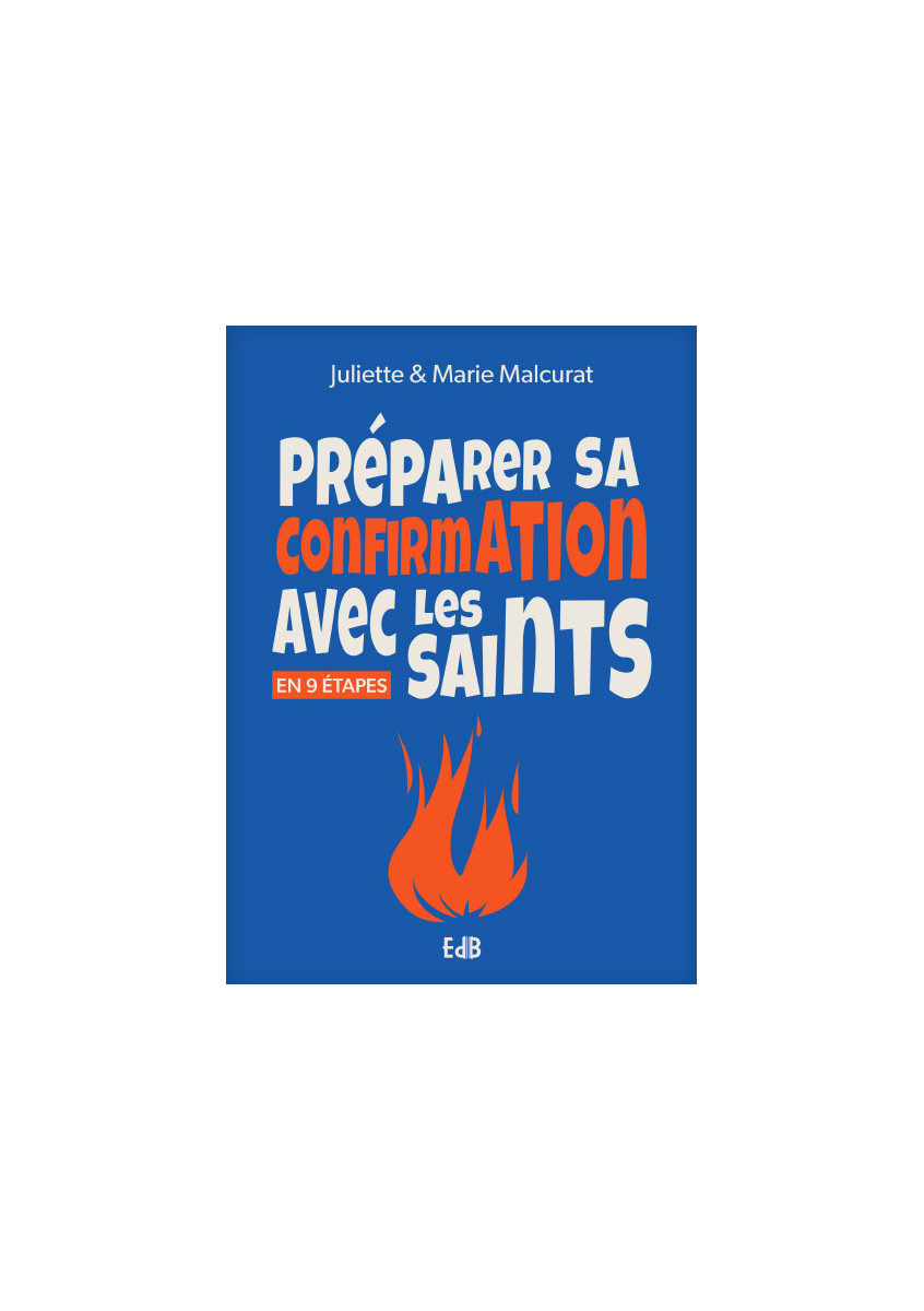 Préparer sa confirmation avec les saints