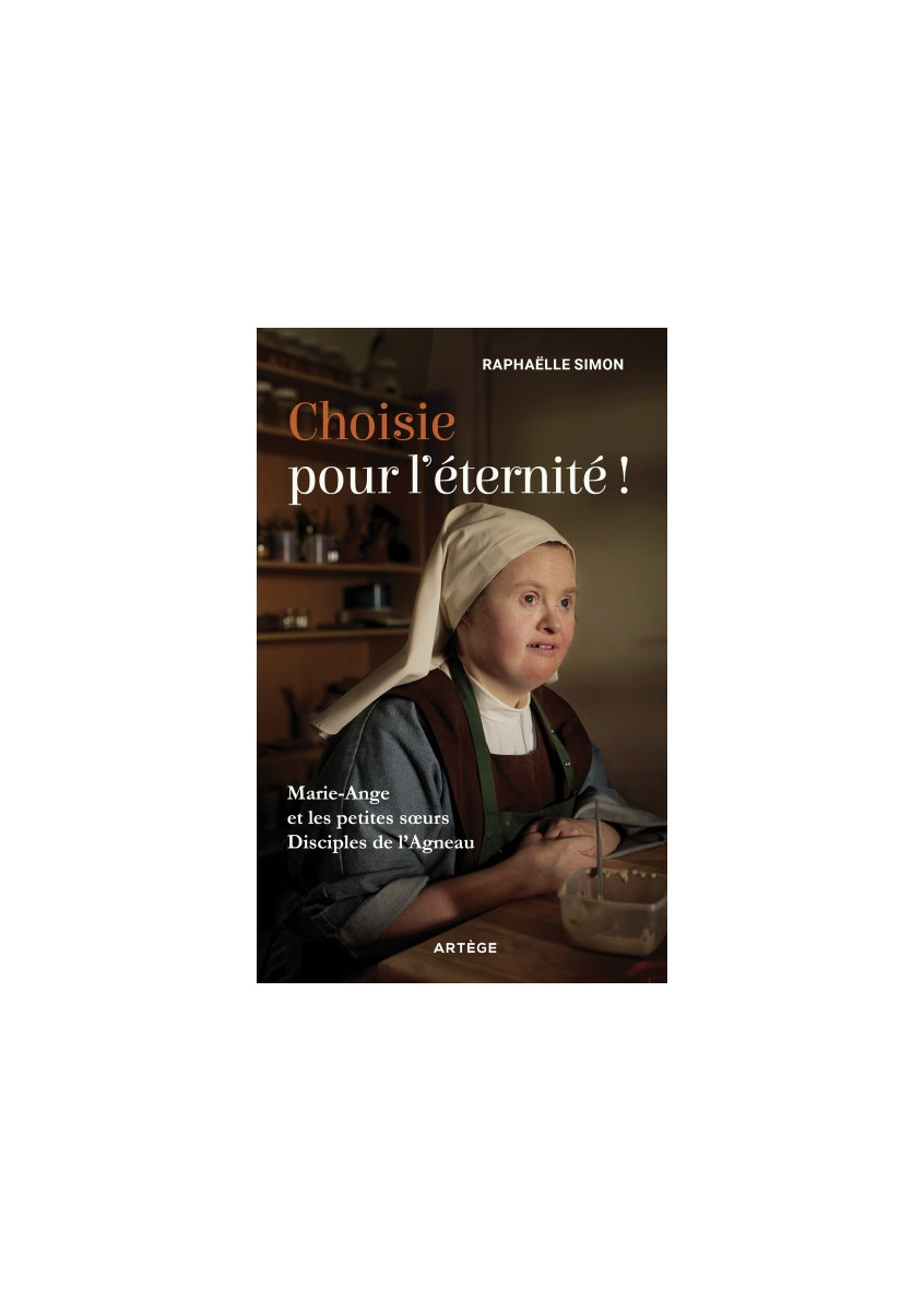 CHOISIE POUR L’ÉTERNITÉ !