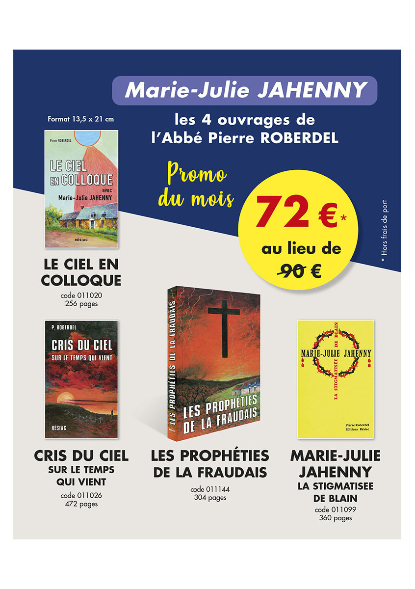 Collection Ciel en colloque + Stigmatisée + La Fraudais + Cris du ciel