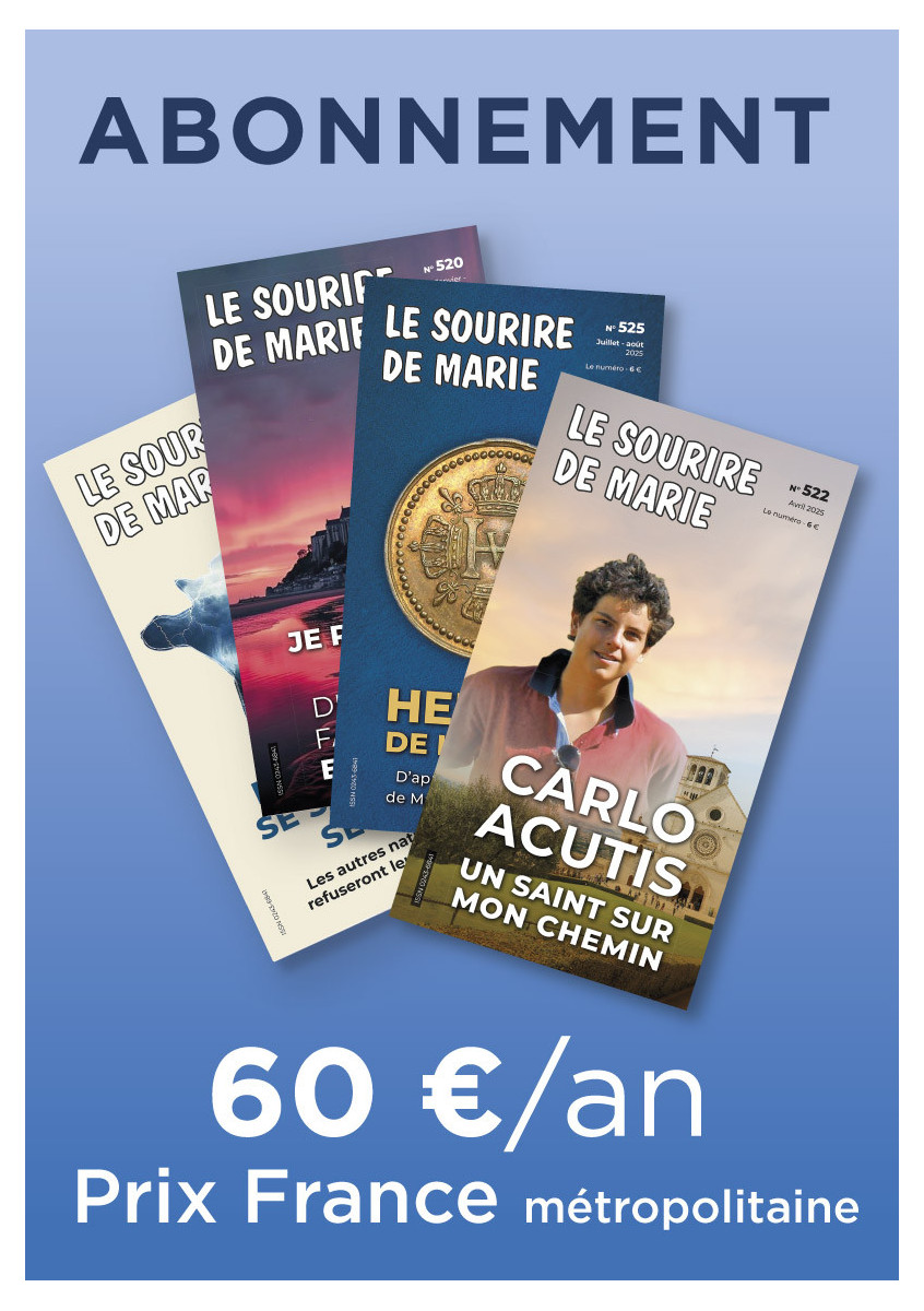 Abonnement au SOURIRE DE MARIE 1 an France métropolitaine
