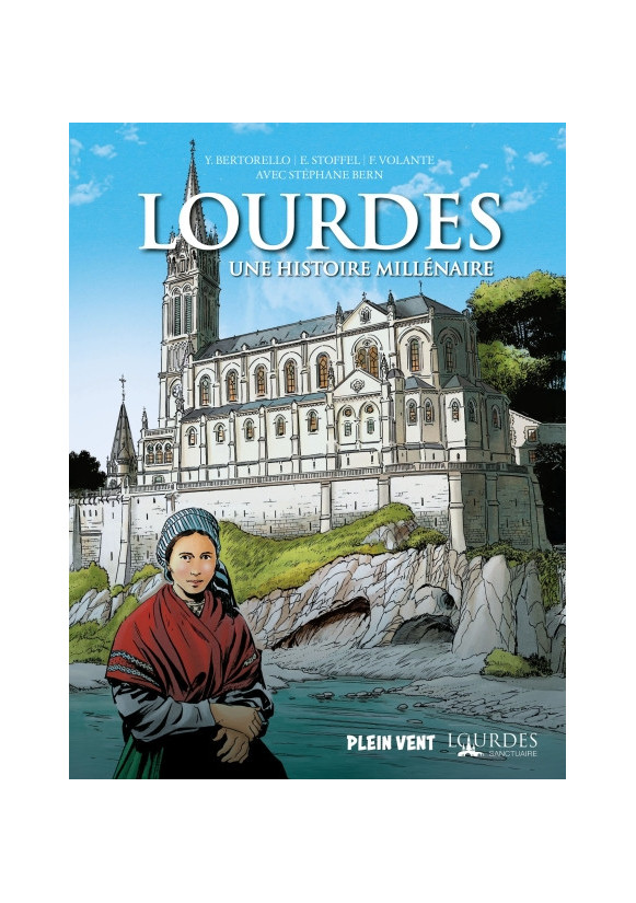 Lourdes, une histoire millénaire