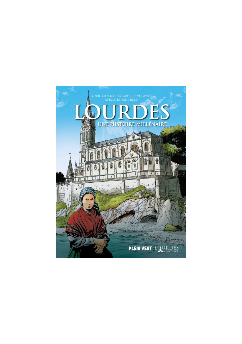 Lourdes, une histoire millénaire