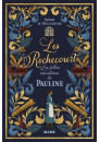 Les Rochecourt les folles inevntions de Pauline Tome 1
