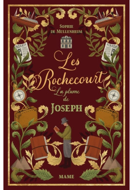 Les Rochecourt La plume de Joseph Tome 2