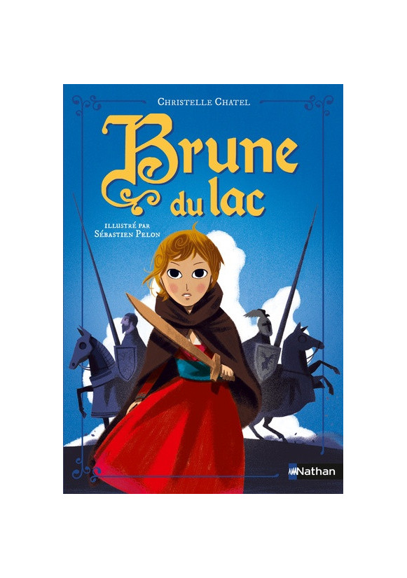 Brune du Lac L'intégrale - Dès 8 ans