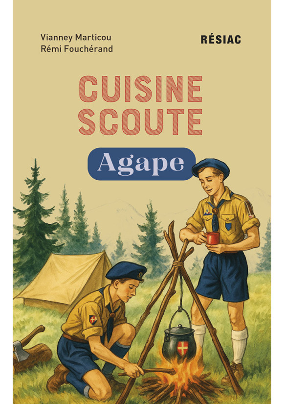 CUISINE SCOUTE AGAPE CUISINE SCOUTE AGAPE