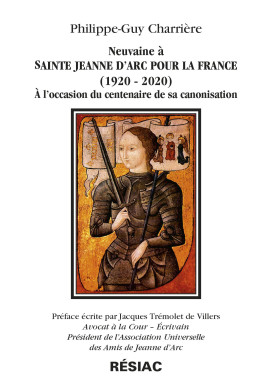 NEUVAINE À STE JEANNE D'ARC POUR LA FRANCE