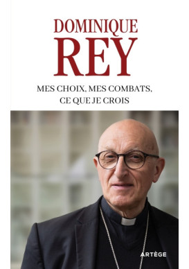 Mes choix, mes combats, ce que je crois