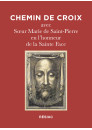 Chemin de Croix avec Sœur Marie de Saint-Pierre en l’honneur de la Sainte Face