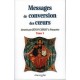 MESSAGES DE CONVERSION DES COEURS - Tome 3