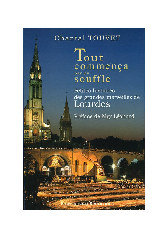 TOUT COMMENCA PAR UN SOUFFLE - Petites histoires grandes merveilles