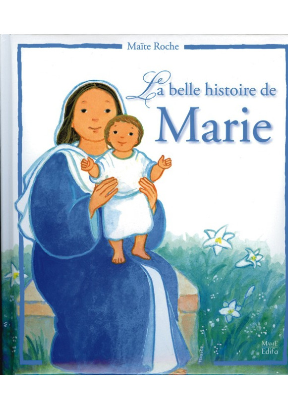 LA BELLE HISTOIRE DE MARIE