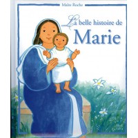 BELLE HISTOIRE DE MARIE (LA)