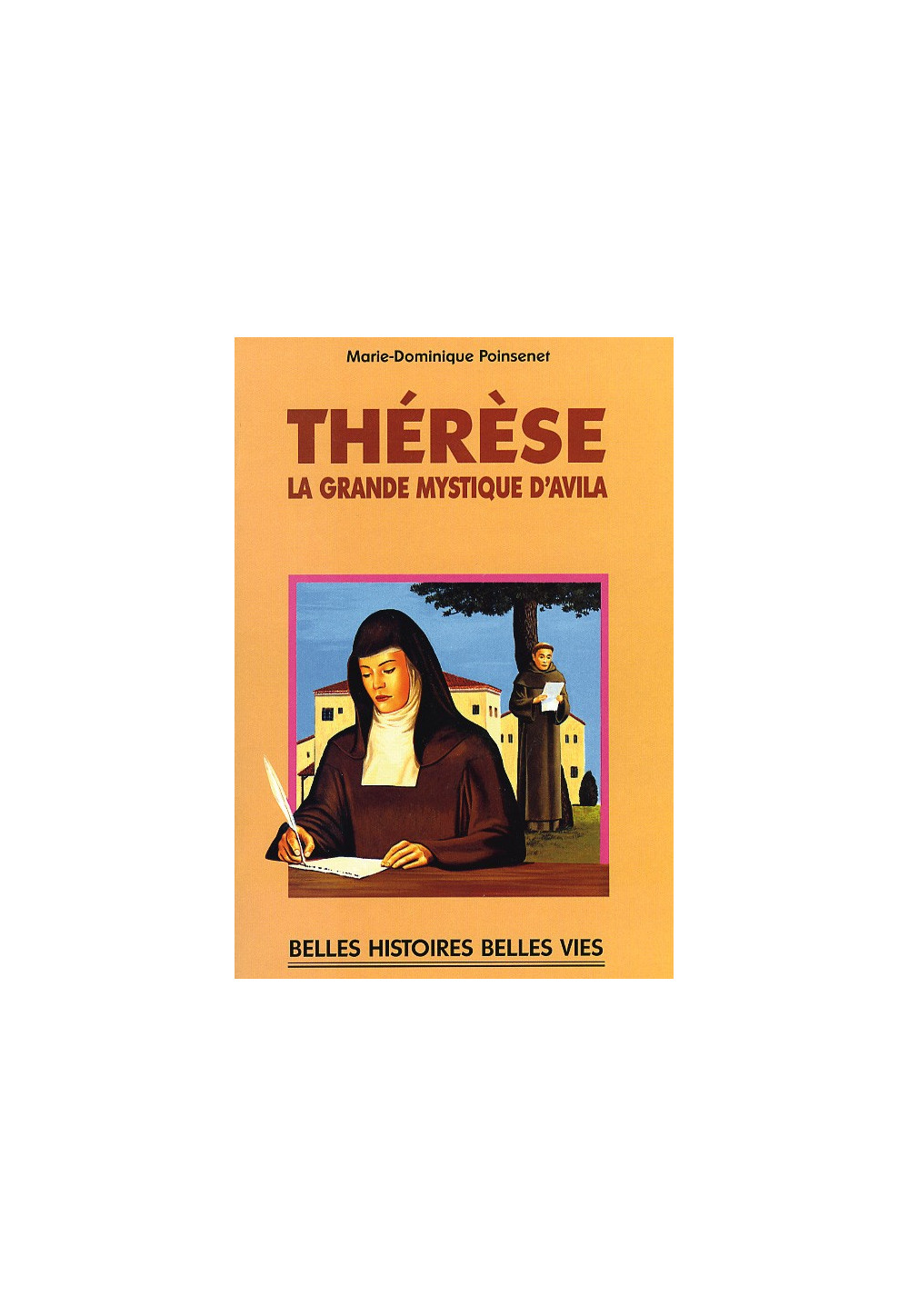 THERESE, la grande mystique d'Avila