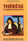 THERESE, la grande mystique d'Avila