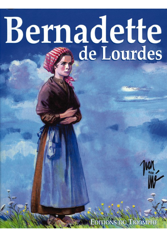 BERNADETTE DE LOURDES - Bande dessinée couleurs