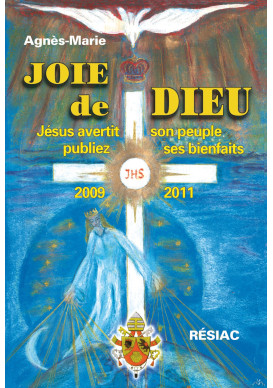 JOIE DE DIEU Messages de 2009 à 2011 (Vol. 3)