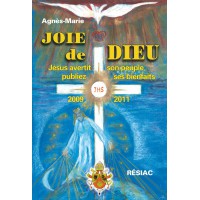 JOIE DE DIEU Messages de 2009 à 2011 (Vol. 3)