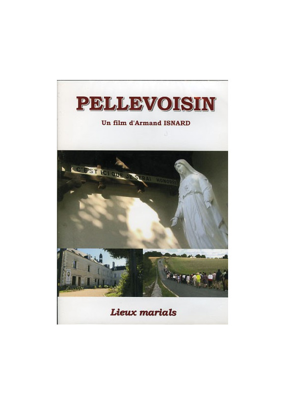 PELLEVOISIN LIEUX MARIALS DVD