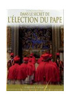 DANS LE SECRET DE L ELECTION DU PAPE DVD