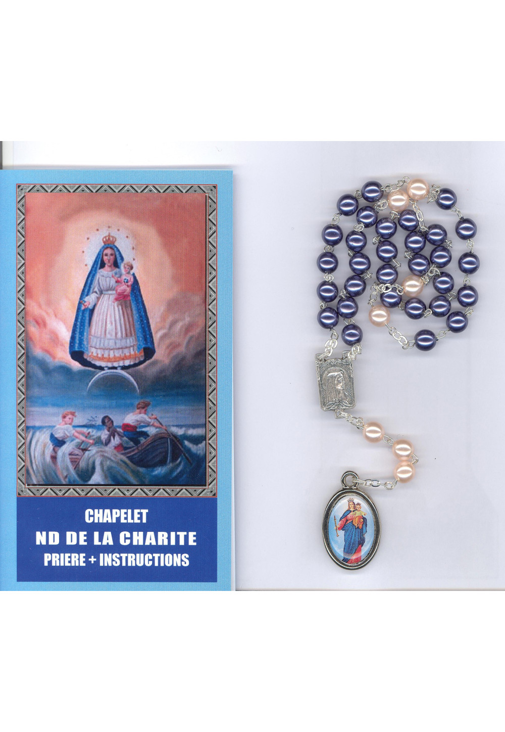 CHAPELET NOTRE DAME DE LA CHARITE + prière