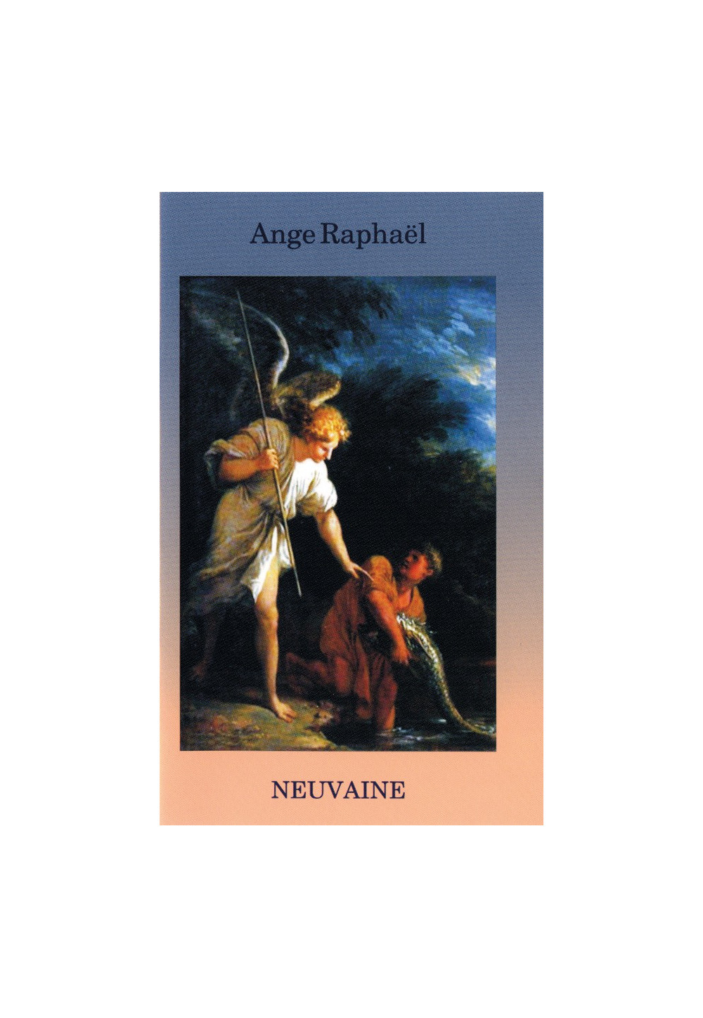 NEUVAINE A L'ANGE RAPHAEL