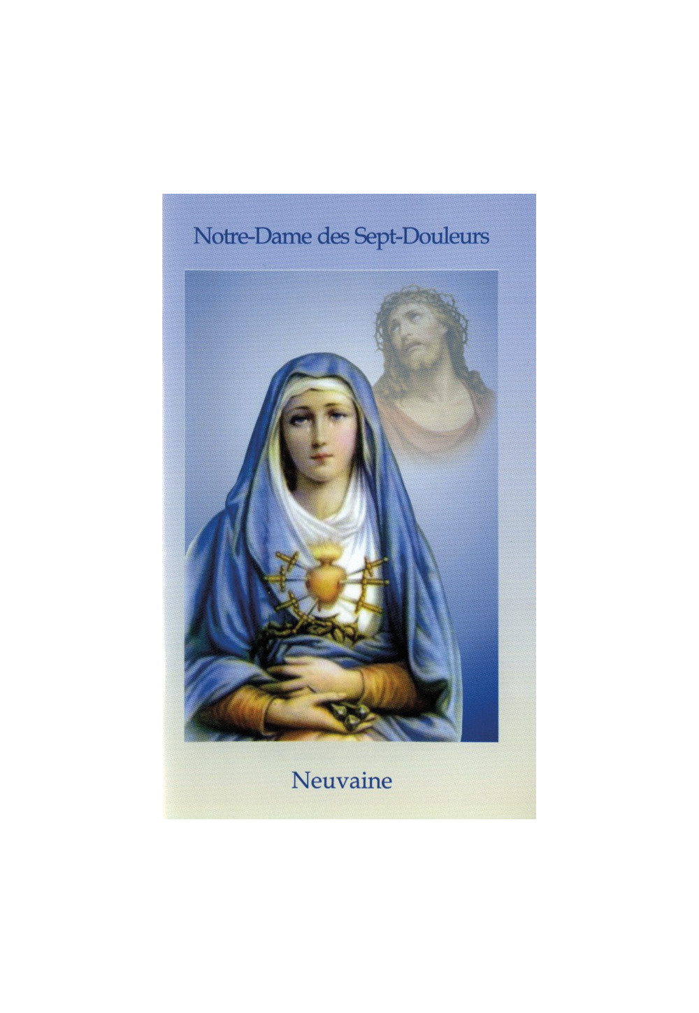 NEUVAINE A NOTRE-DAME DES 7 COULEURS
