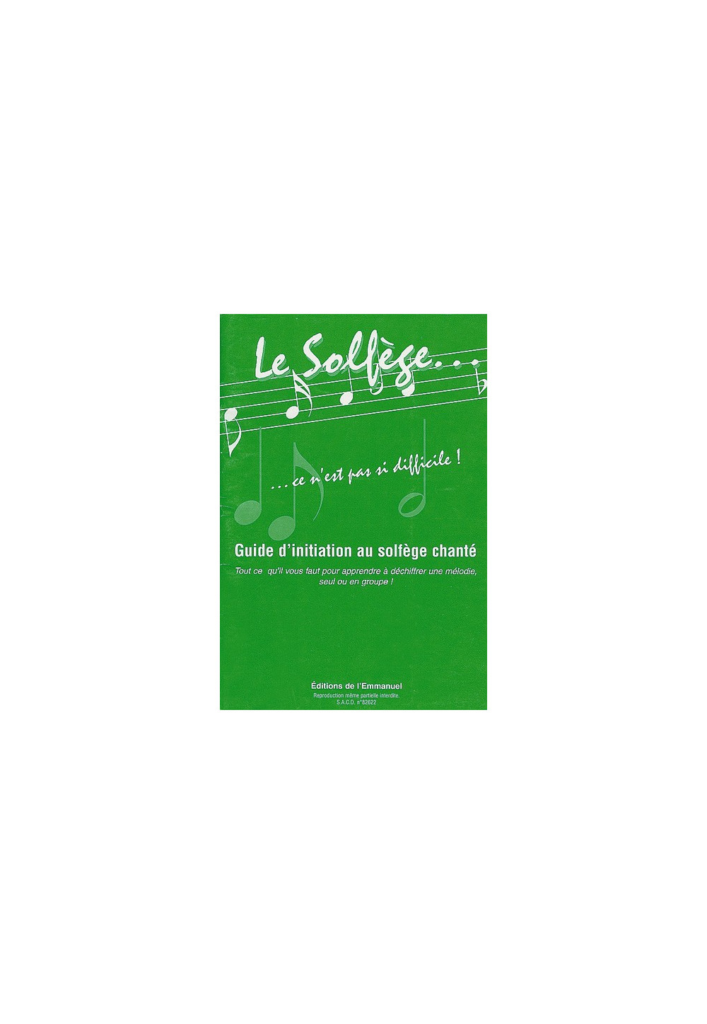 SOLFEGE N'EST PAS SI DIFFICILE (LE)
