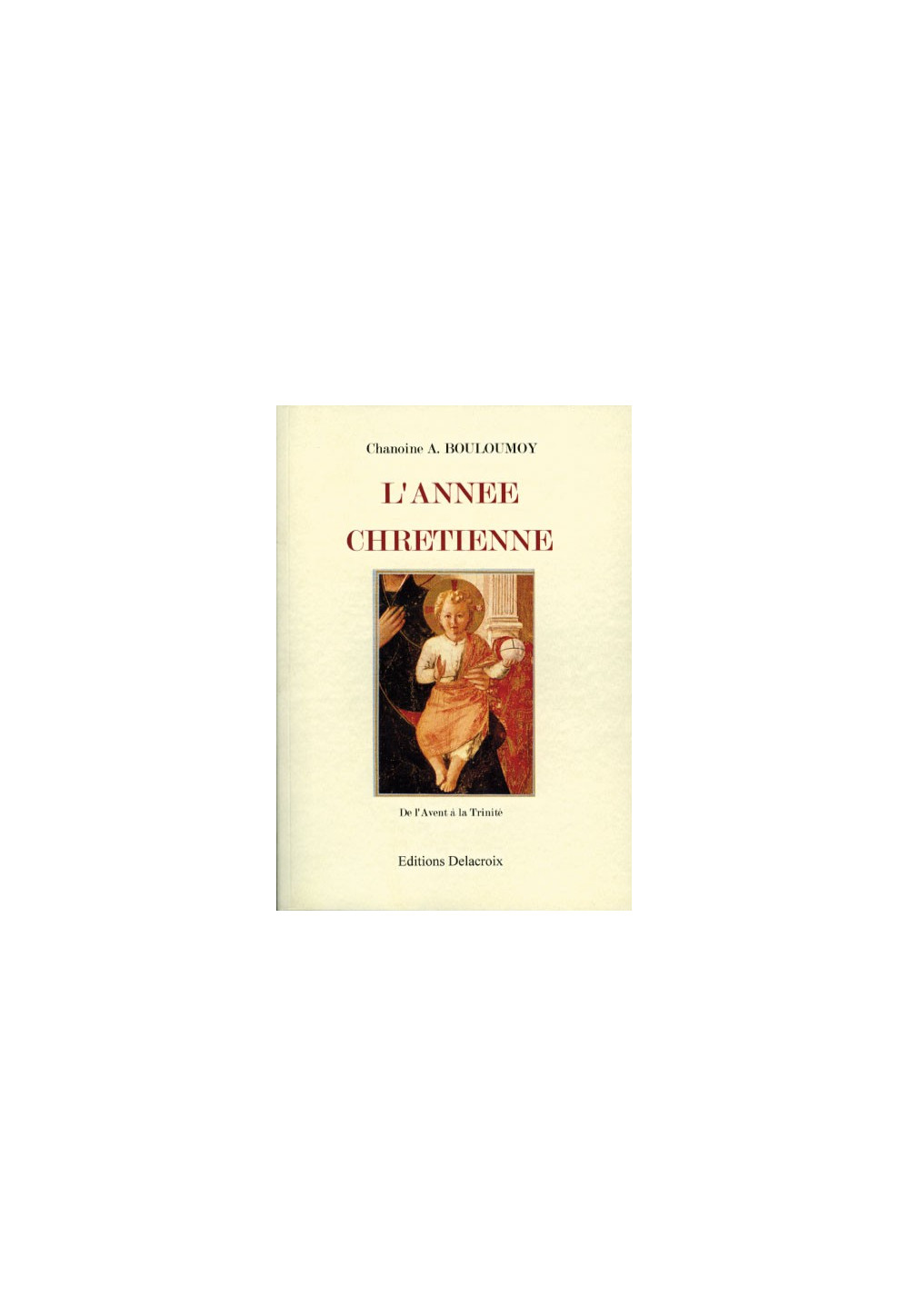 ANNEE CHRETIENNE T1 +T2 (L')