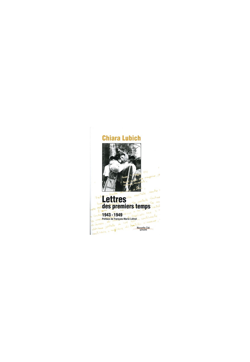 LETTRES DES PREMIERS TEMPS 1943/ 1949