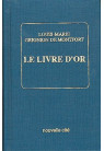 LIVRE D'OR DE ST LOUIS MARIE GRIGNION DE MONTFORT